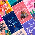 The 91 Best New Romance Novels That'll Make You Swoon